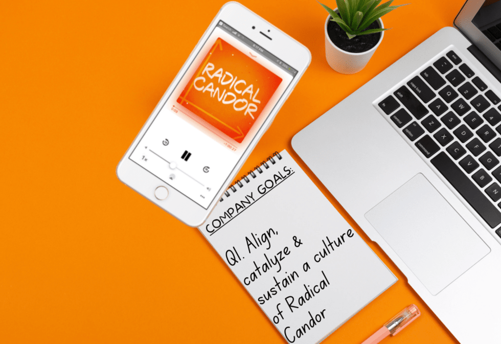 Radical Candor podcast Radical Candor podcast